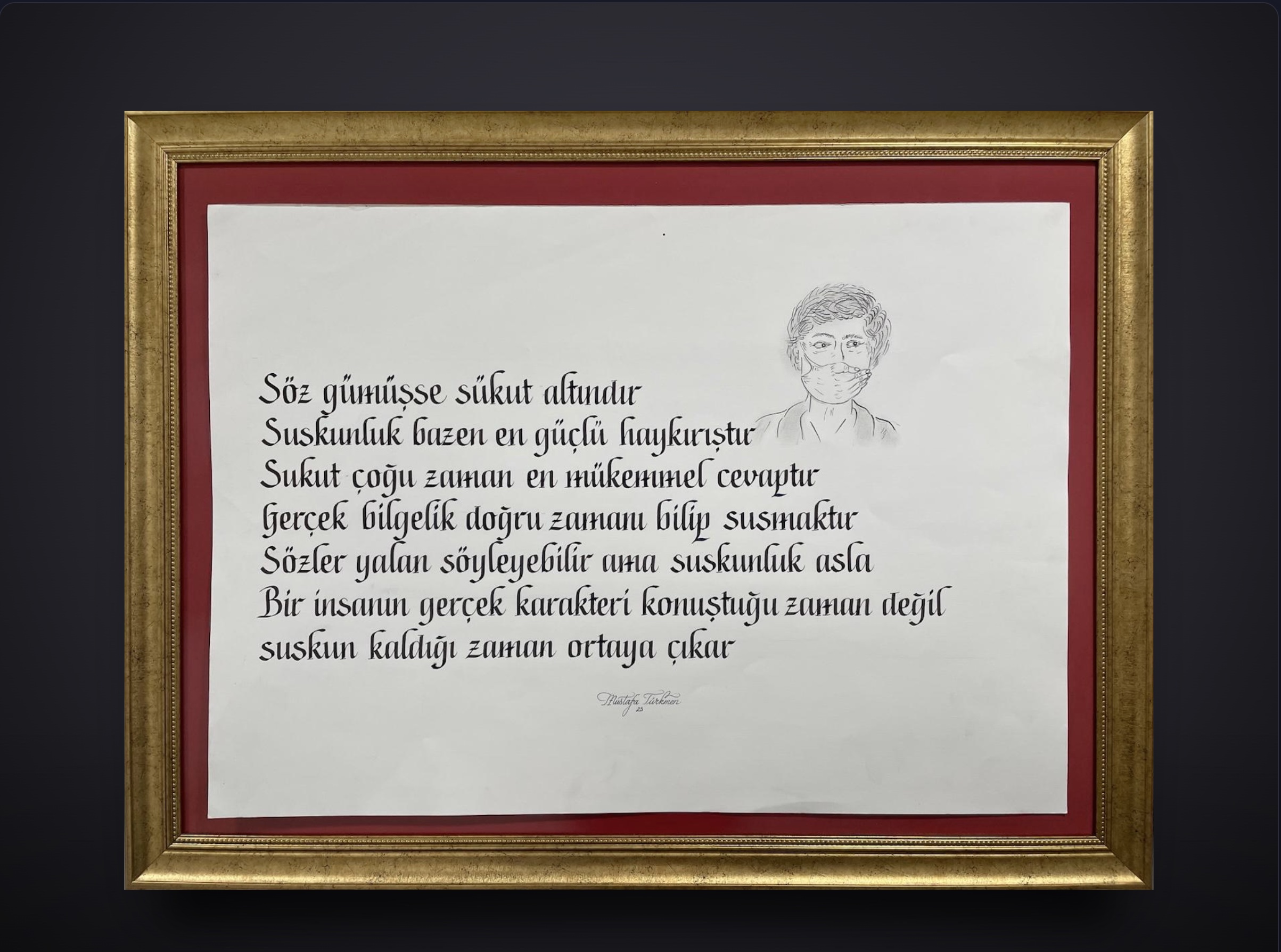 Çerçeveli kaligrafi: 'Söz gümüşse sükût altındır' üzerine bir metin, ağzını maskeyle kapatan bir figürün kalem çizimiyle